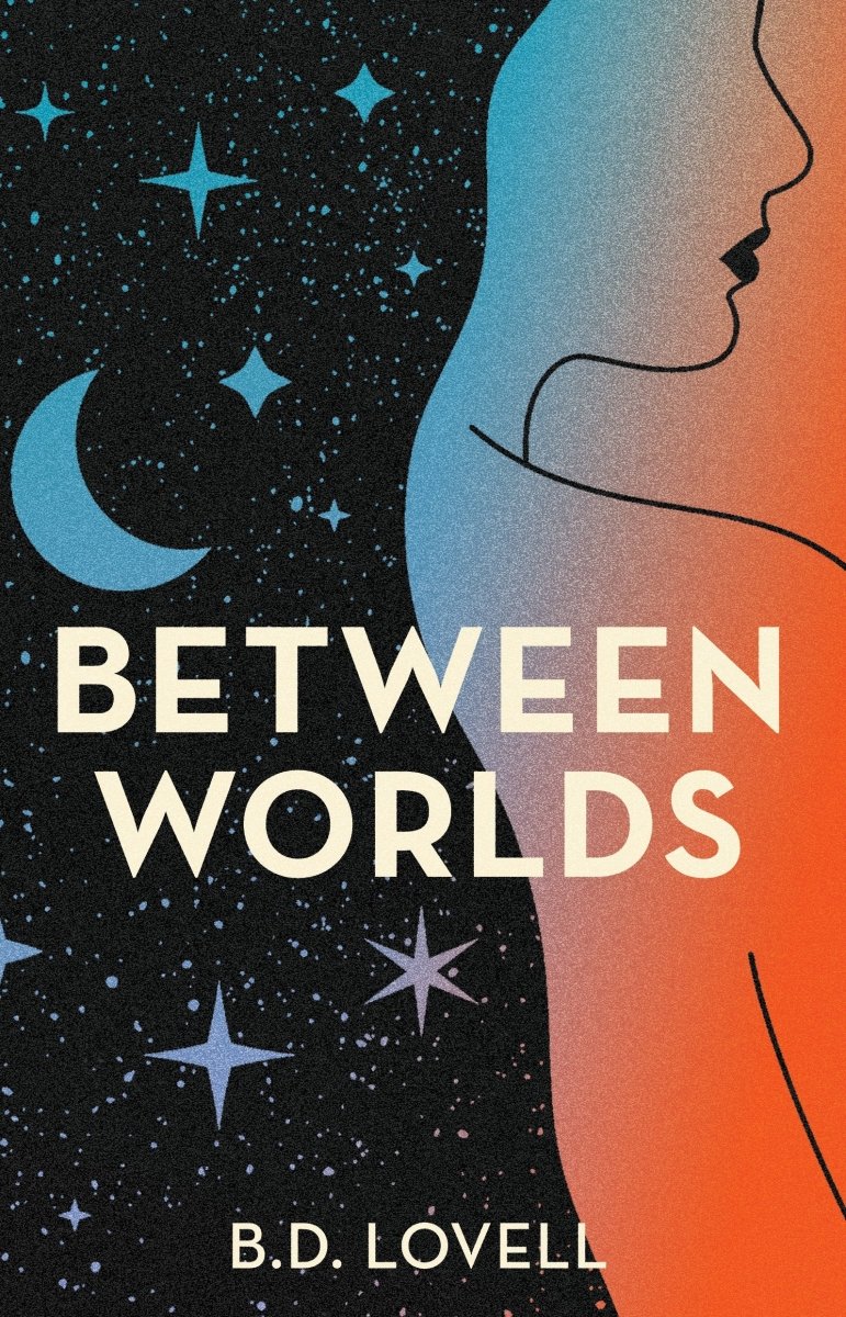 Between Worlds - 9781760802288 - B.D. Lovell - UWA Publishing - The Little Lost Bookshop