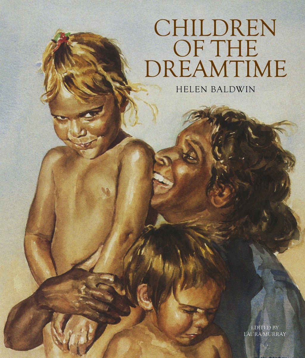 Children of the Dreamtime - 9781760793623 - Helen Baldwin - New Holland Publishers - The Little Lost Bookshop