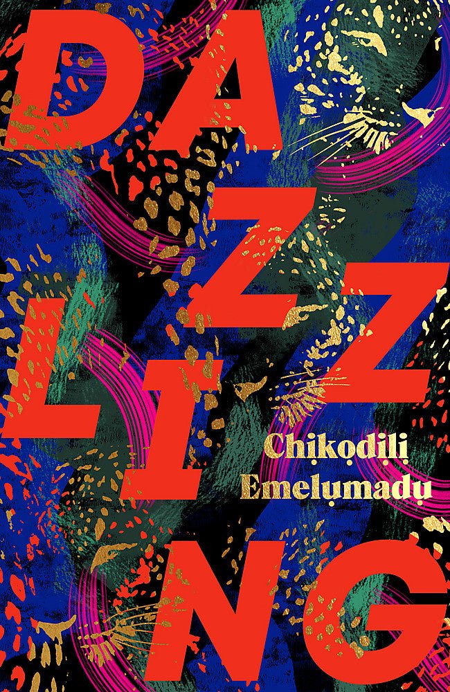 Dazzling - 9781472289650 - Chikodili Emelumadu - Headline - The Little Lost Bookshop