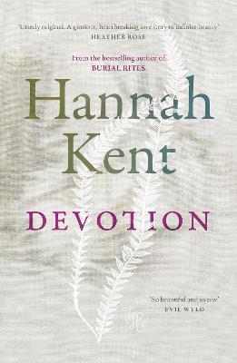 Devotion - 9781760987213 - Hannah Kent - Pan Macmillan - The Little Lost Bookshop