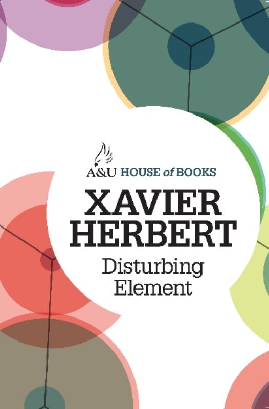 Disturbing Element - 9781743312278 - Allen & Unwin - The Little Lost Bookshop
