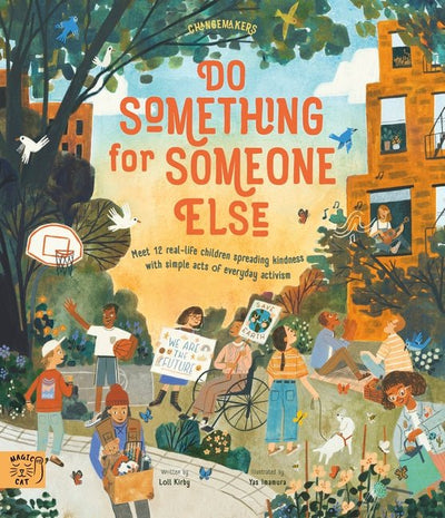 Do Something for Someone Else - 9781913520687 - Loll Kirby - Walker Books Australia - The Little Lost Bookshop