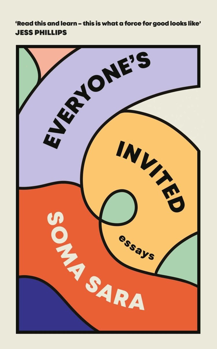 Everyone's Invited - 9781398514850 - Soma Sara - Gallery UK - The Little Lost Bookshop