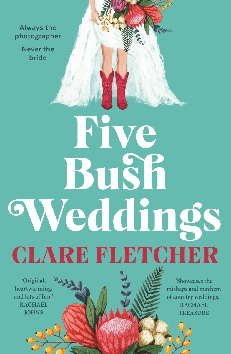 Five Bush Weddings - 9781761046780 - Fletcher, Clare - Penguin Australia Pty Ltd - The Little Lost Bookshop