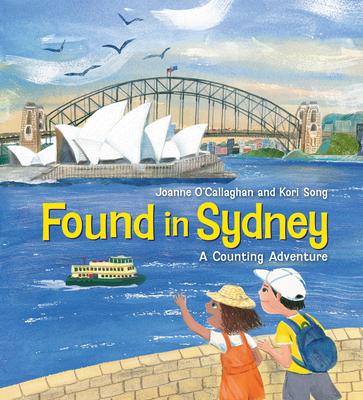 Found in Sydney - 9781760526245 - Joanne O'Callaghan - A&U Children's - The Little Lost Bookshop