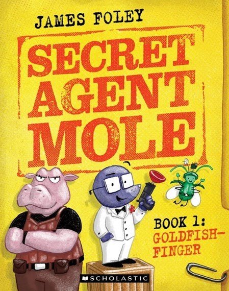 Goldfish Finger (Secret Agent Mole #1) - 9781761200151 - James Foley - Scholastic - The Little Lost Bookshop