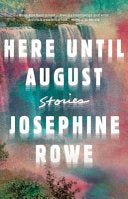 Here Until August - 9781863959933 - Schwartz Publishing - The Little Lost Bookshop