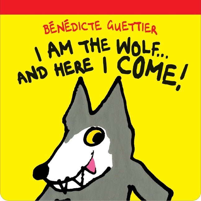 I am the Wolf...and here I come! - 9781877579424 - Walker Books - The Little Lost Bookshop