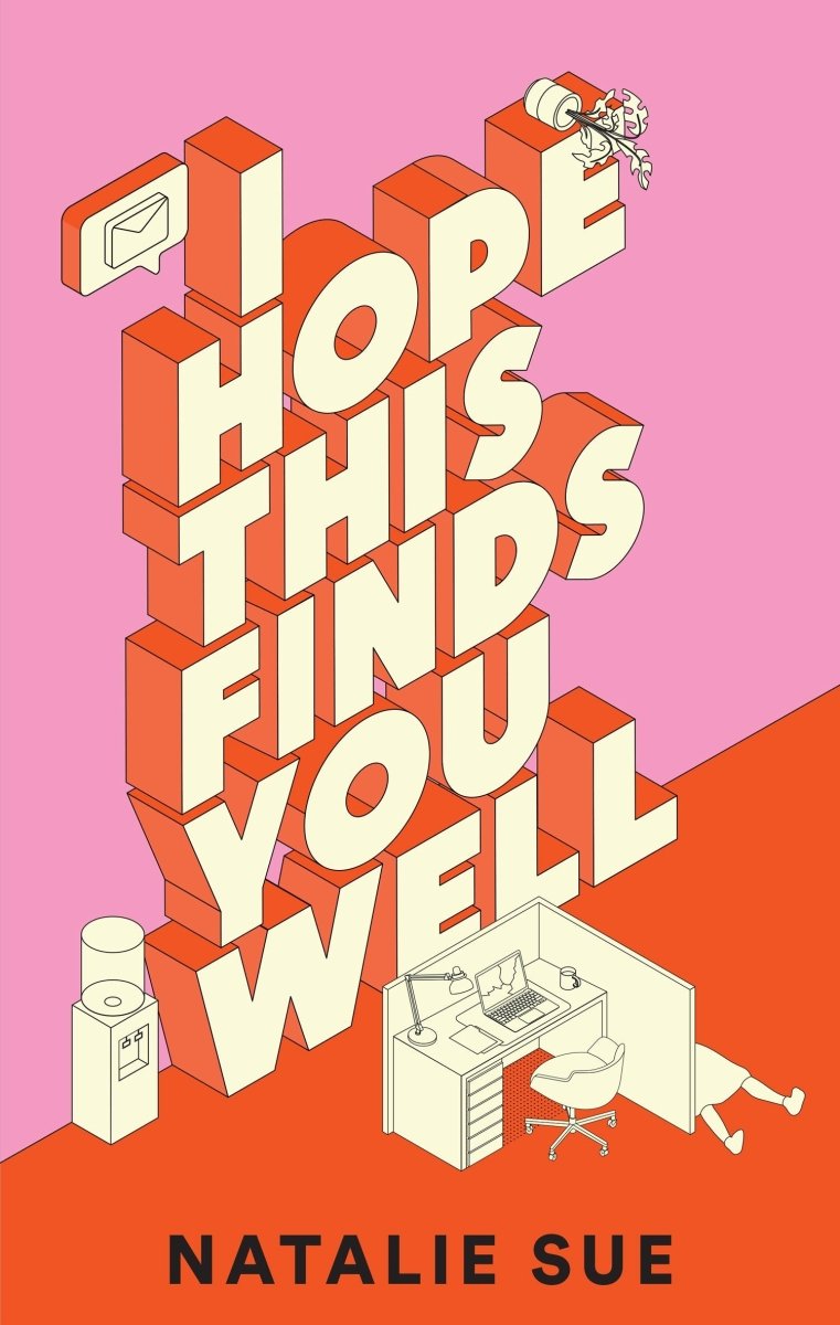 I Hope This Finds You Well - 9780008604462 - Natalie Sue - HarperCollins Publishers - The Little Lost Bookshop