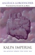 Kalpa Imperial : The greatest empire that never was - 9781931520058 - Small Beer Press - The Little Lost Bookshop