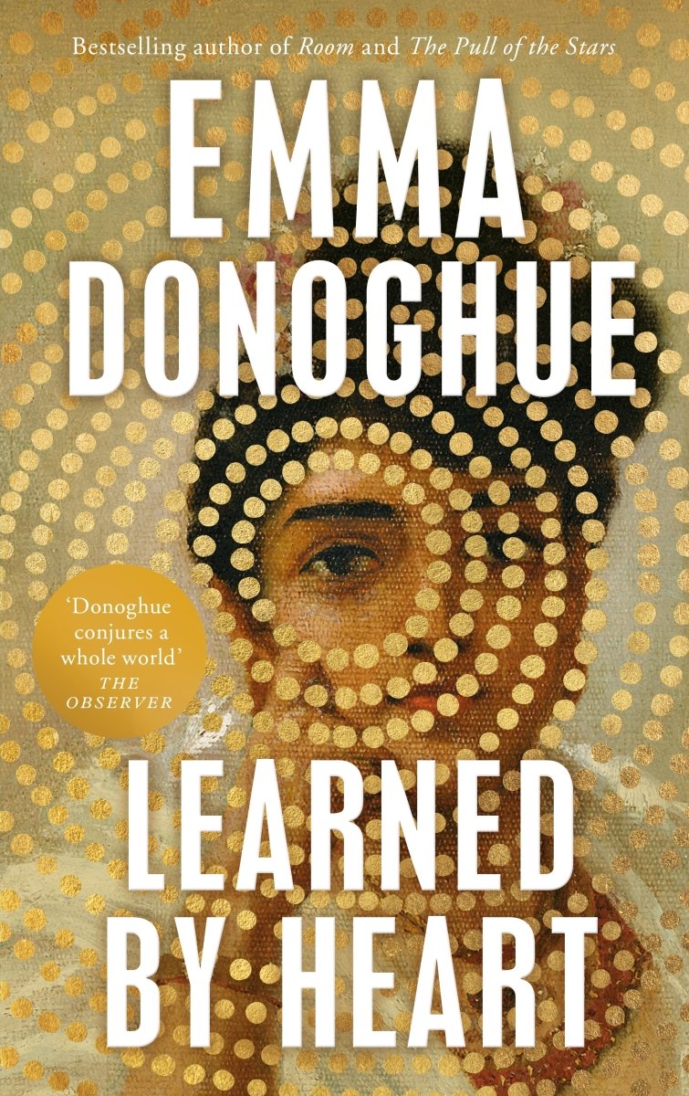 Learned By Heart - 9781035017775 - Emma Donoghue - Pan Macmillan UK - The Little Lost Bookshop