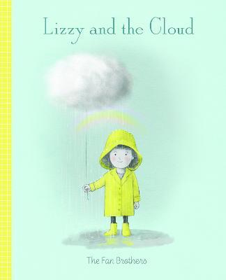 Lizzy and the Cloud - 9780711275928 - Eric Fan - Frances Lincoln - The Little Lost Bookshop