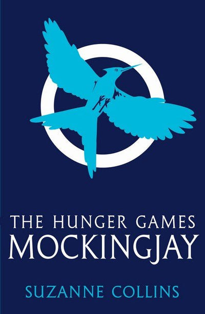 Mockingjay (The Hunger Games #3 Adult Edition) - 9781760265328 - Suzanne Collins - SCHOLASTIC UK - LONDON - The Little Lost Bookshop