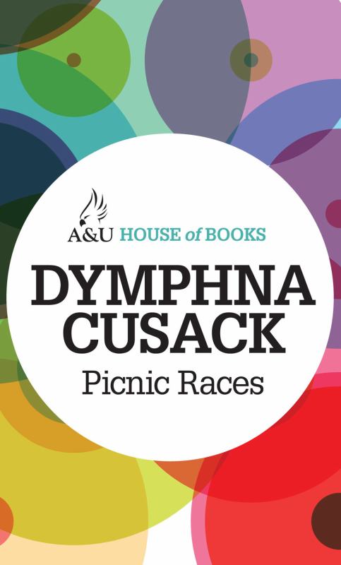 Picnic Races - 9781743312339 - Allen & Unwin - The Little Lost Bookshop