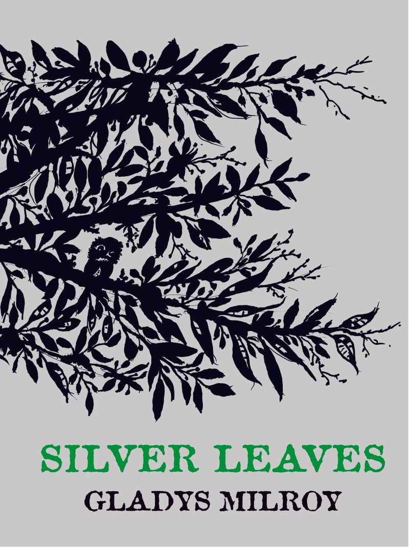 Silver Leaves - 9781922613622 - Gladys Milroy - Magabala Books - The Little Lost Bookshop