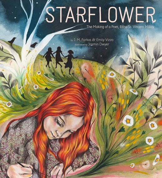 Starflower The Making of a Poet, Edna St. Vincent Millay - 9781951836511 - J. M. Farkas - Cameron Books - The Little Lost Bookshop