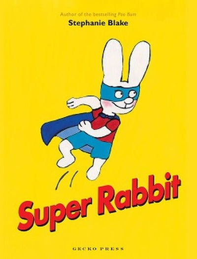 Super Rabbit - 9781877579578 - Walker Books - The Little Lost Bookshop