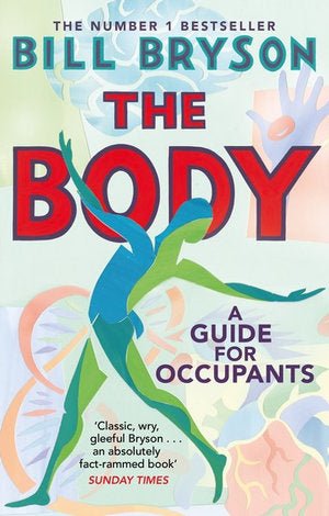 The Body - 9780552779906 - Bill Bryson - Black Swan - The Little Lost Bookshop