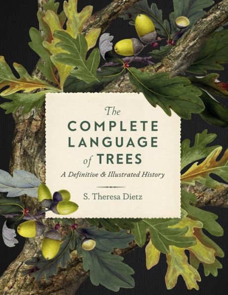 The Complete Language of Trees - 9781577153306 - S. Theresa Dietz - Quarto US - The Little Lost Bookshop