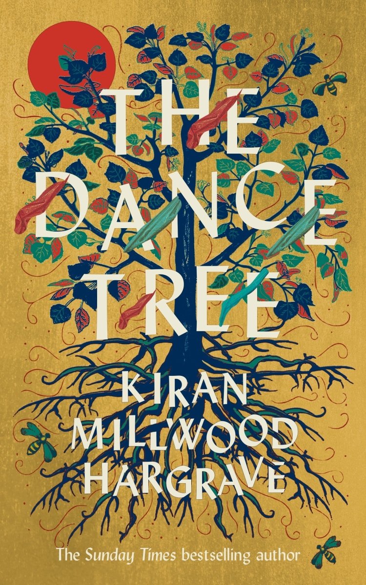 The Dance Tree - 9781529005165 - Kiran Millwood Hargrave - Pan Macmillan UK - The Little Lost Bookshop