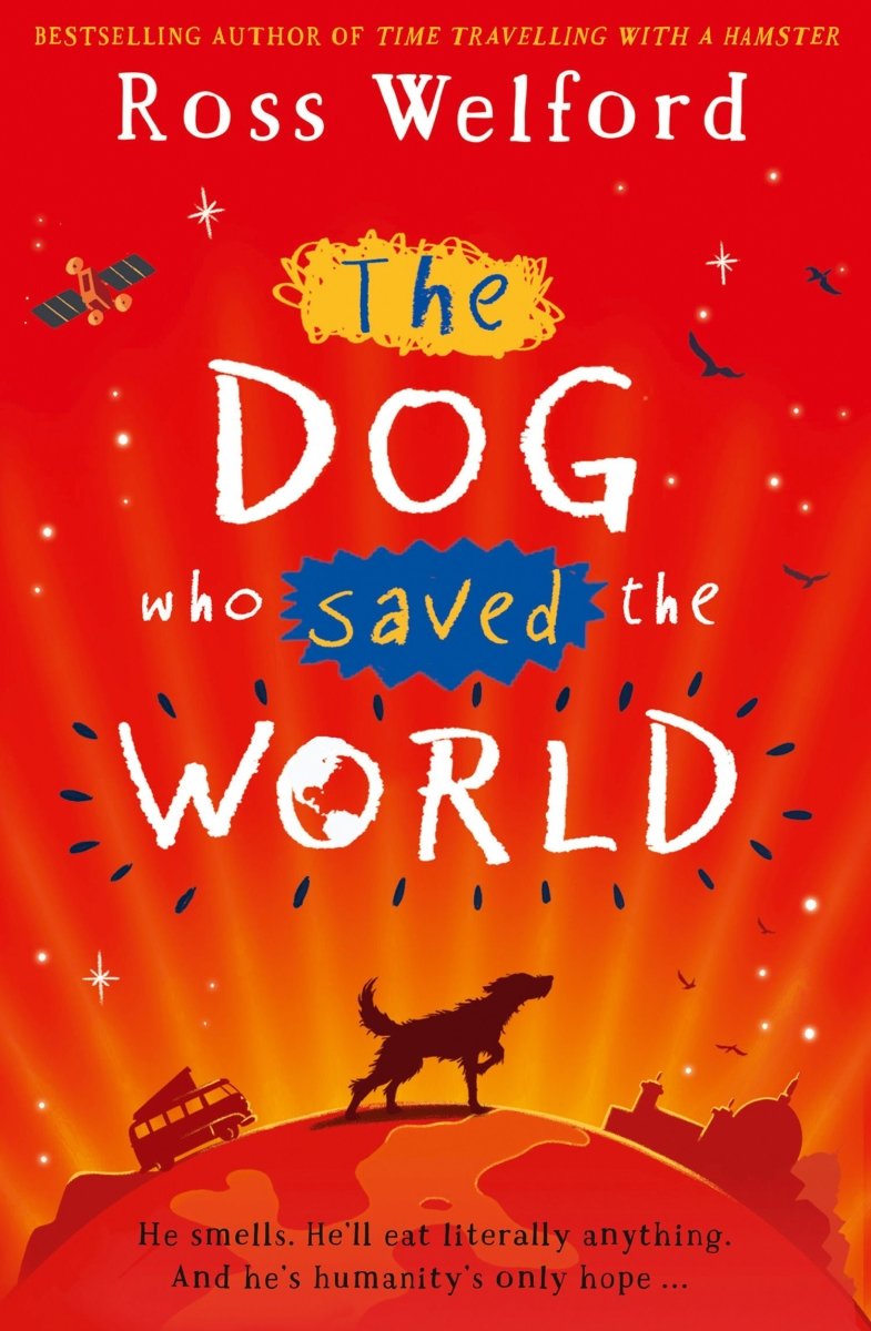 The Dog Who Saved the World - 9780008256975 - Ross Welford - HarperCollins Publishers - The Little Lost Bookshop