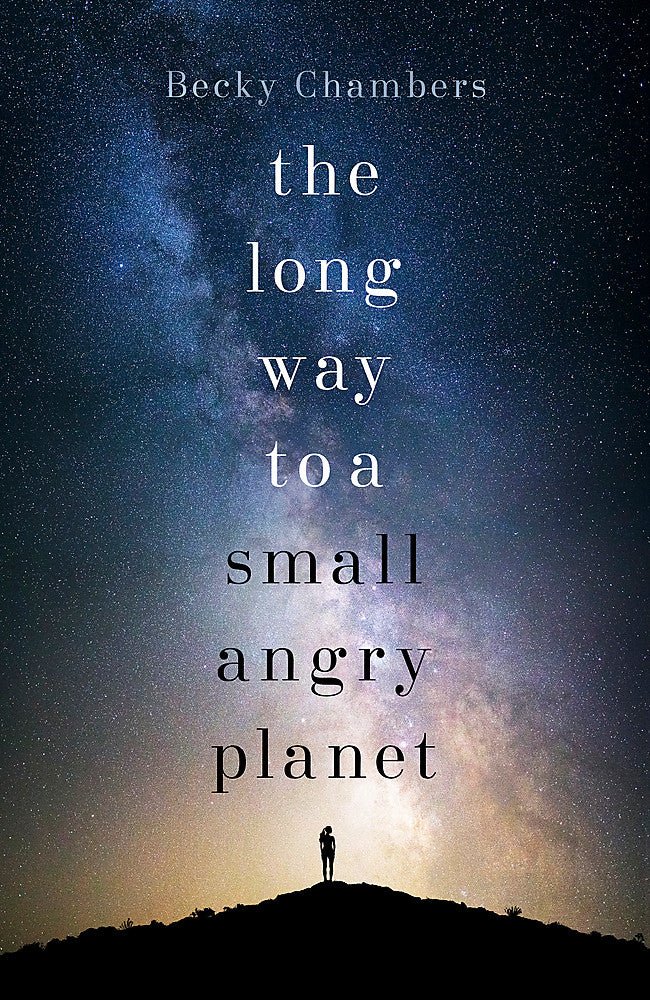 The Long Way to a Small, Angry Planet - 9781473619814 - becky Chambers - Hodder & Stoughton - The Little Lost Bookshop