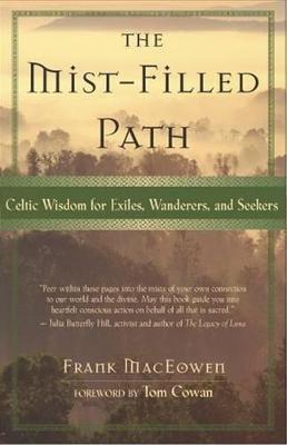 The Mist-Filled Path - 9781577312116 - Frank MacEowen - New World Library - The Little Lost Bookshop