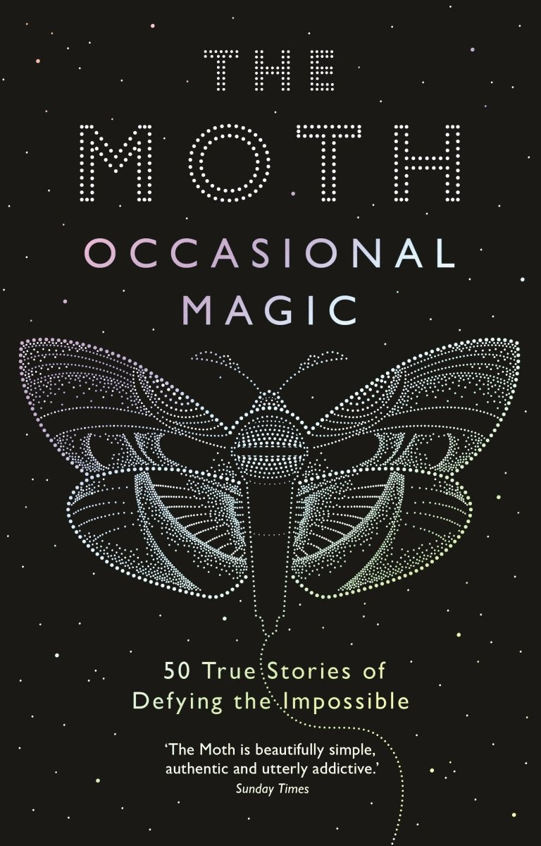 The Moth Presents: Occasional Magic - 9781781256671 - Catherine Burns (Introduction by, Editor); The Moth - Profile Books Limited - The Little Lost Bookshop