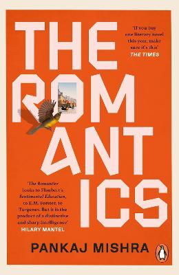 The Romantics - 9781529158090 - Pankaj Mishra - Random House - The Little Lost Bookshop
