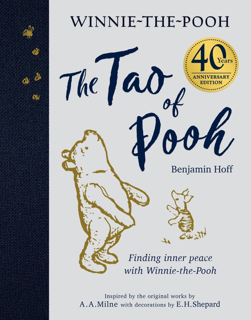 The Tao of Pooh 40th Anniversary Gift Edition - 9780008529543 - Benjamin Hoff - HarperCollins Publishers - The Little Lost Bookshop