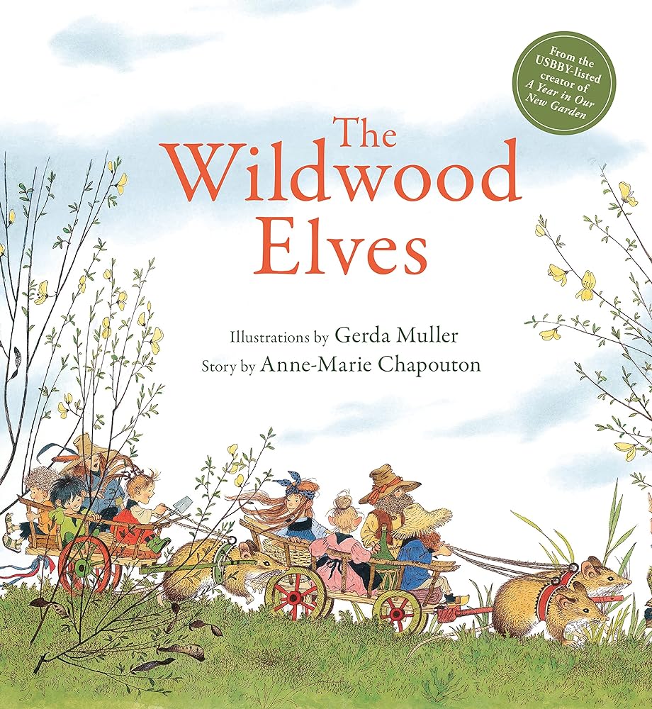 The Wildwood Elves - 9781782507468 - Anne-Marie Chapouton, Gerda Muller - Floris Books - The Little Lost Bookshop