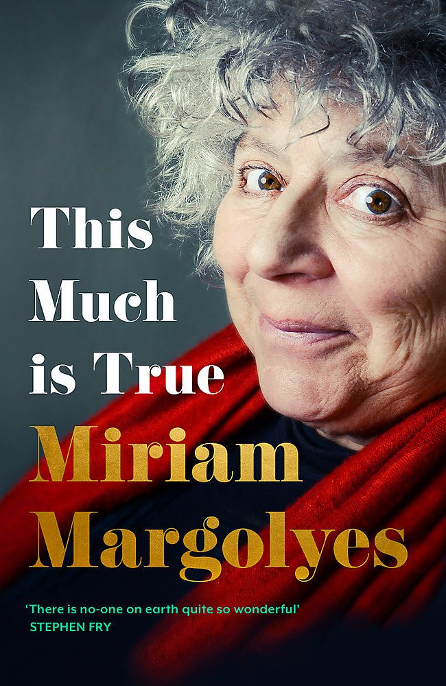 This Much is True - 9781529379884 - Miriam Margolyes - John Murray - The Little Lost Bookshop