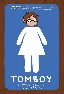 Tom Boy - 9781936976553 - Liz Prince - Zest Books - The Little Lost Bookshop