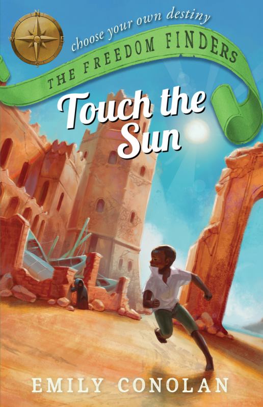 Touch the Sun (The Freedom Finders #2) - 9781760294922 - Emily Conolan - Allen & Unwin - The Little Lost Bookshop