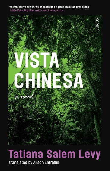Vista Chinesa - 9781922585288 - Salem Levy, Tatiana - Scribe Publications - The Little Lost Bookshop