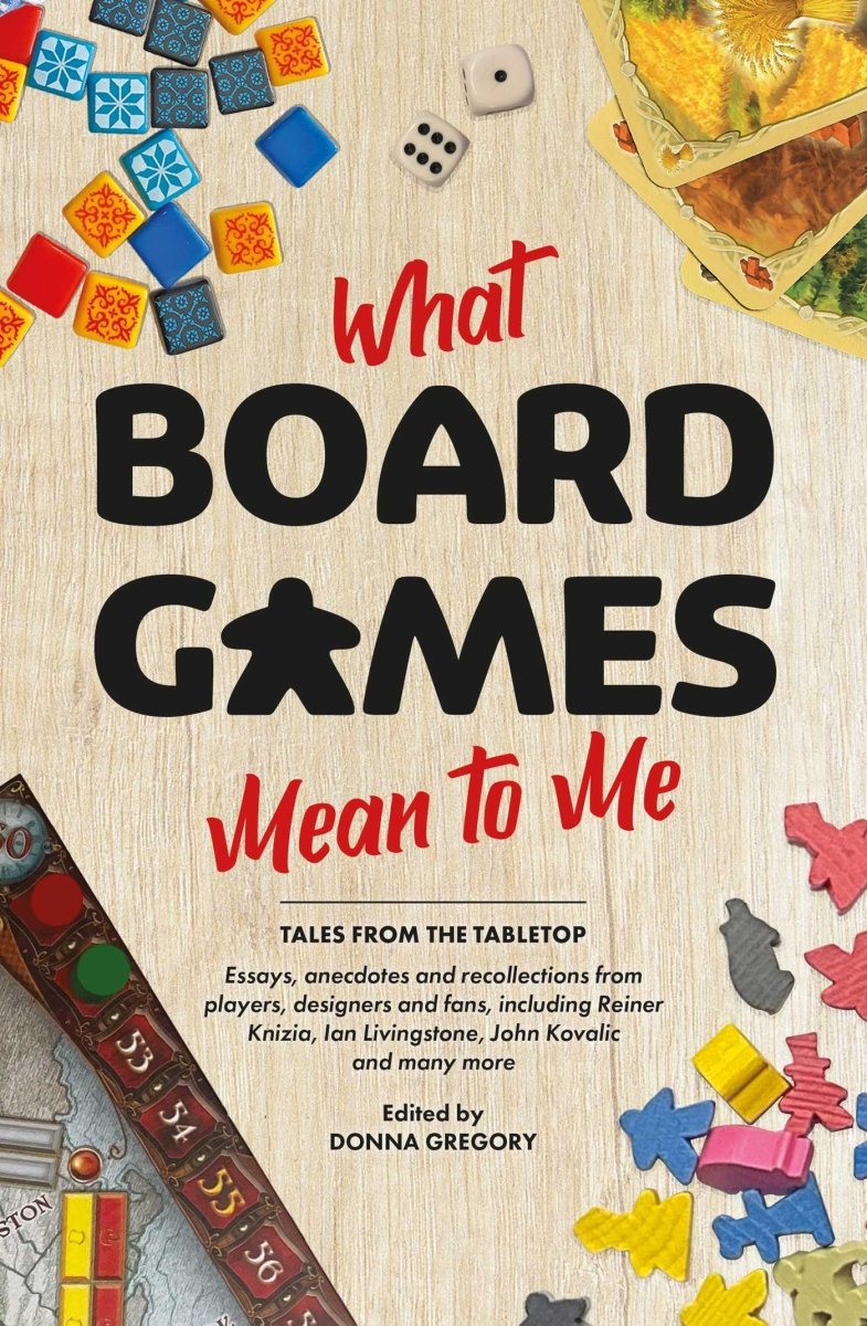 What Board Games Mean To Me - 9781839082726 - Aconyte - The Little Lost Bookshop