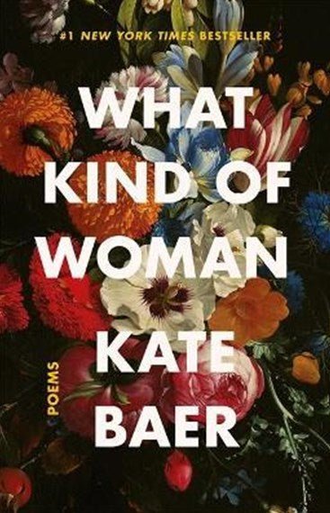 What Kind of Woman - 9781398706828 - Kate Baer - Orion - The Little Lost Bookshop