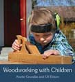 Woodworking with Children - 9781782500391 - Anette Grunditz - Floris Books - The Little Lost Bookshop